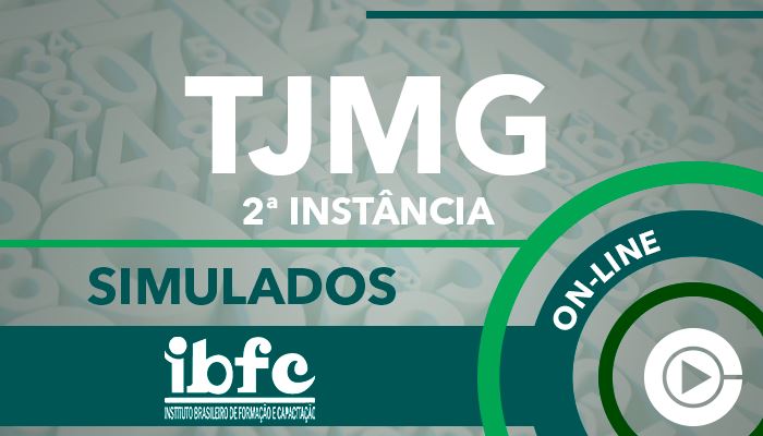 TJMG - IBFC - Simulados - Raciocínio Lógico Matemático - Professora Cássia Coutinho - Curso on-line - (Tribunal de Justiça de Minas Gerais)